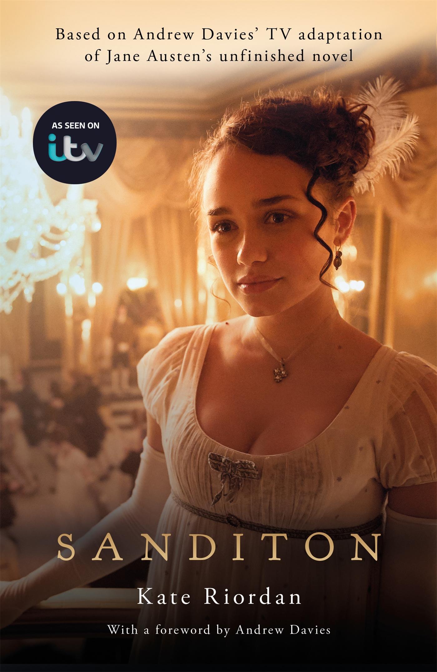 Cover: 9781409192879 | Sanditon | Official ITV Tie-In Edition | Kate Riordan | Taschenbuch