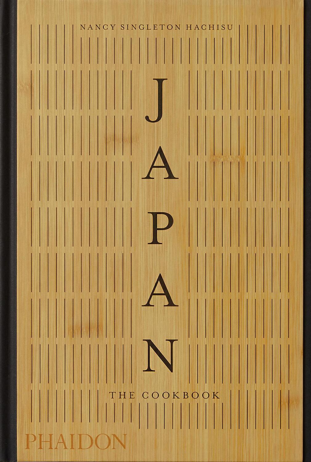 Cover: 9780714874746 | Japan: The Cookbook | Nancy Singleton Hachisu | Buch | Phaidon Press