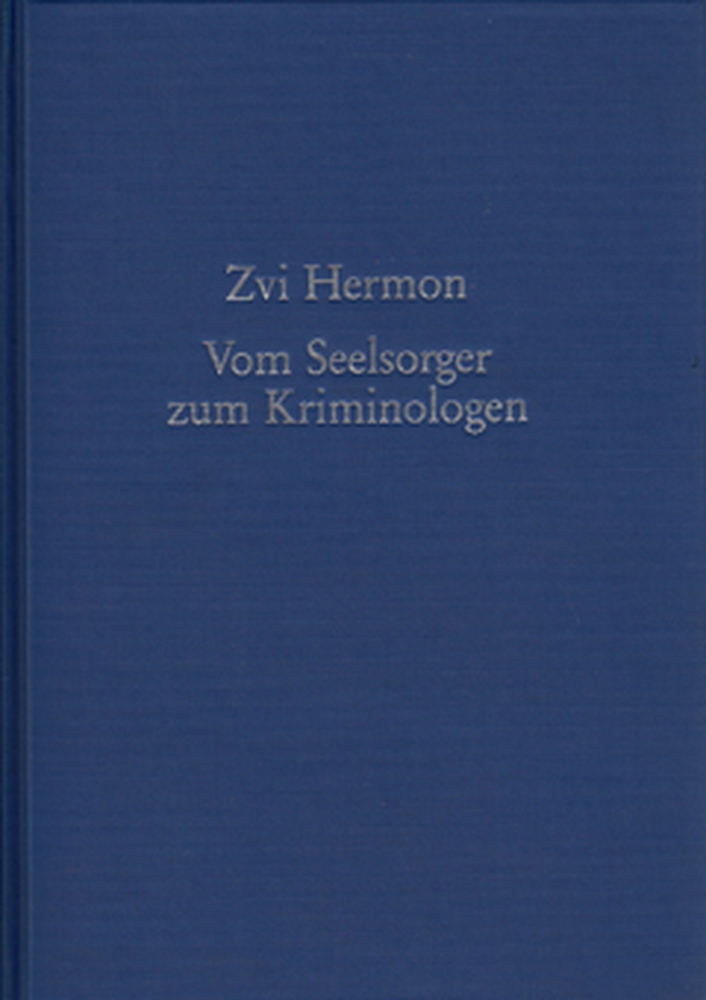 Cover: 9783892443070 | Vom Seelsorger zum Kriminologen | Zvi Hermon | Buch | Deutsch