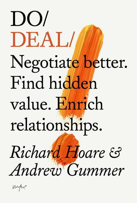 Cover: 9781914168048 | Do Deal | Negotiate better. Tap hidden value. Enrich relationships.