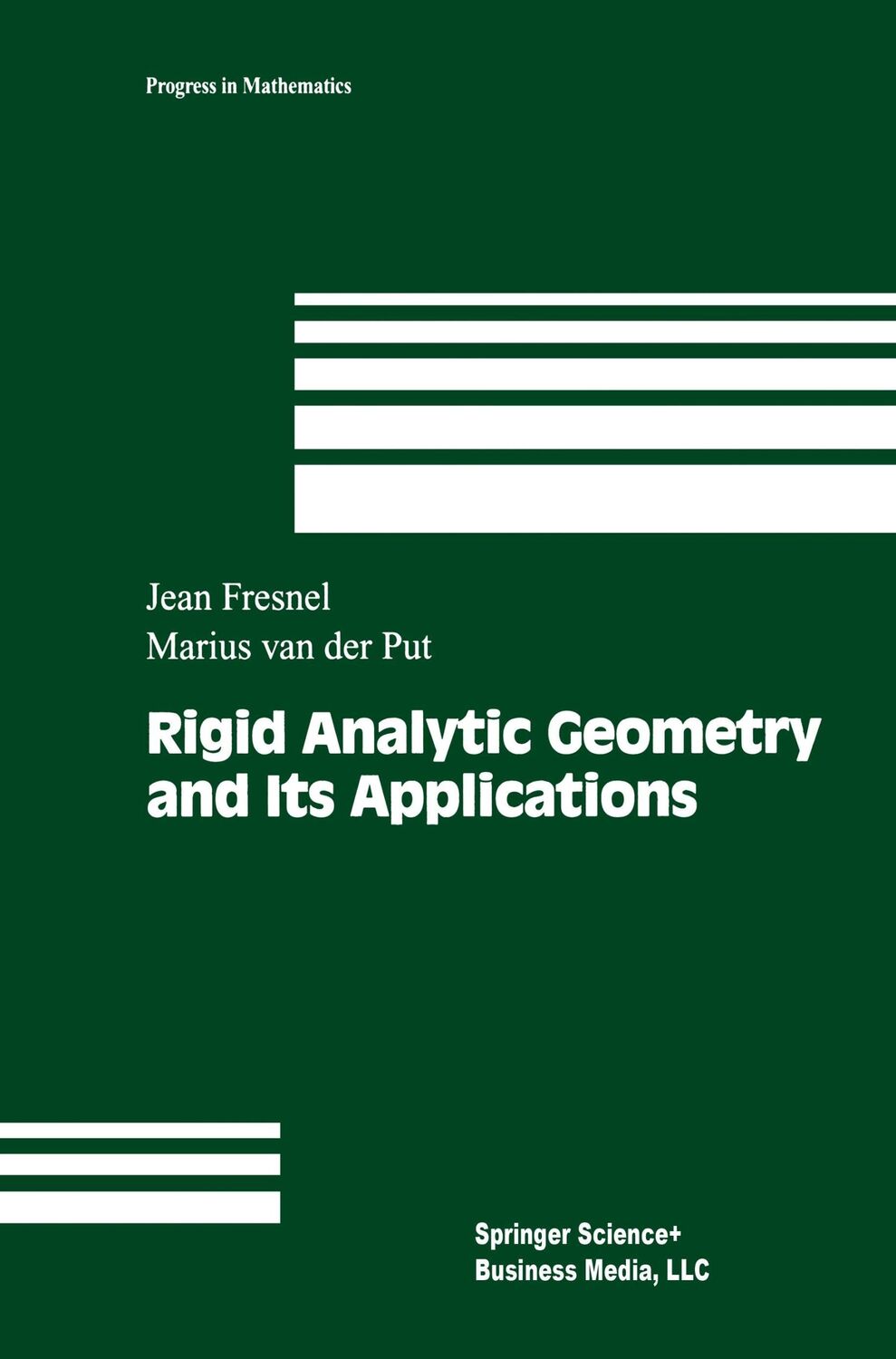 Cover: 9781461265856 | Rigid Analytic Geometry and Its Applications | Put (u. a.) | Buch | xi