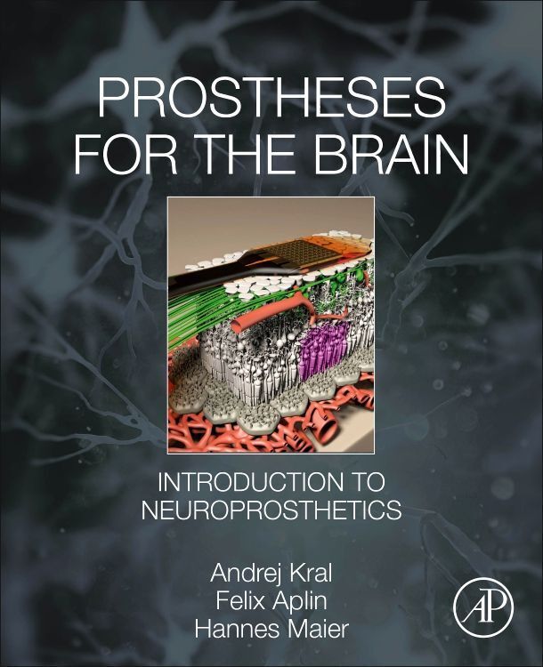 Cover: 9780128188927 | Prostheses for the Brain | Introduction to Neuroprosthetics | Buch