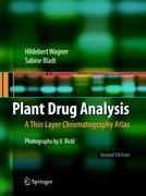 Cover: 9783642005732 | Plant Drug Analysis | A Thin Layer Chromatography Atlas | Sabine Bladt