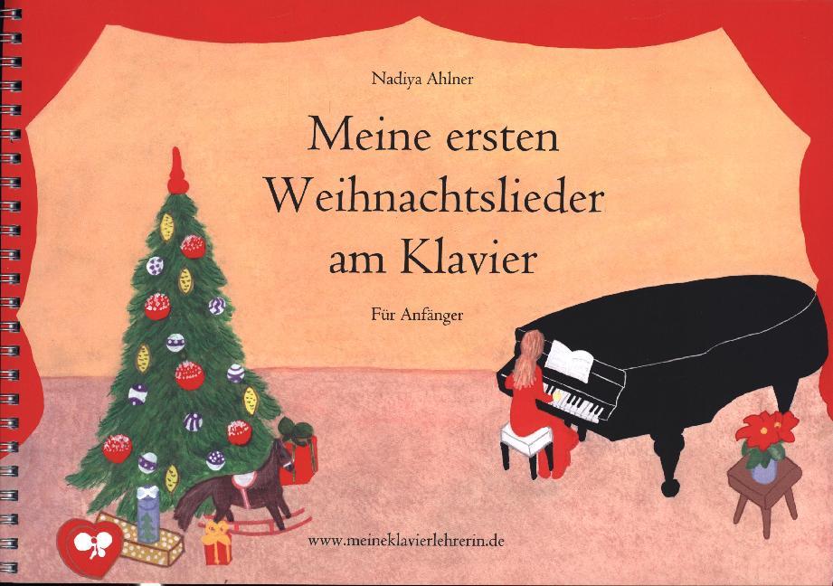 Cover: 9783948129002 | Meine ersten Weihnachtslieder am Klavier | Für Anfänger | Ahlner