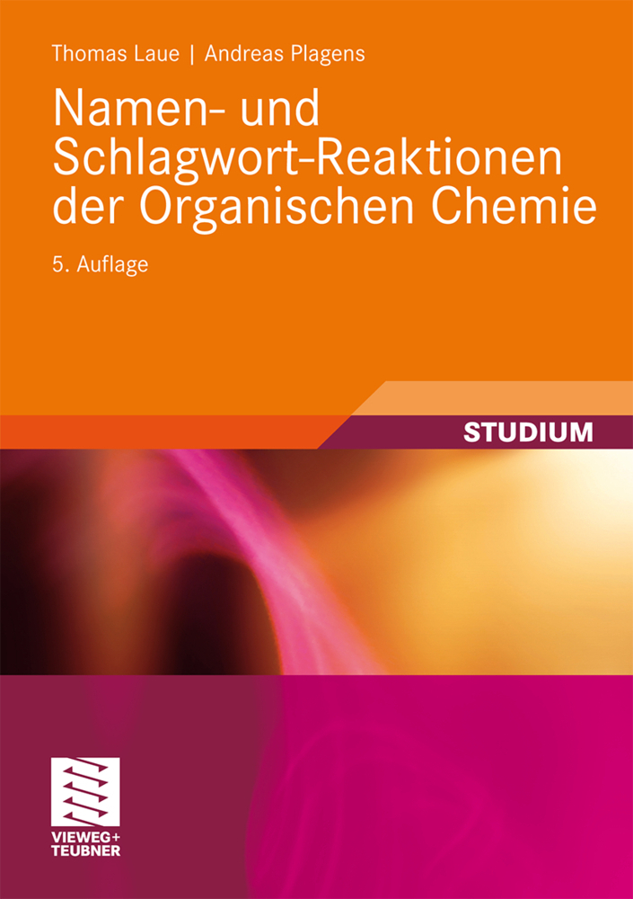 Cover: 9783835100916 | Namen- und Schlagwort-Reaktionen der Organischen Chemie | Laue (u. a.)