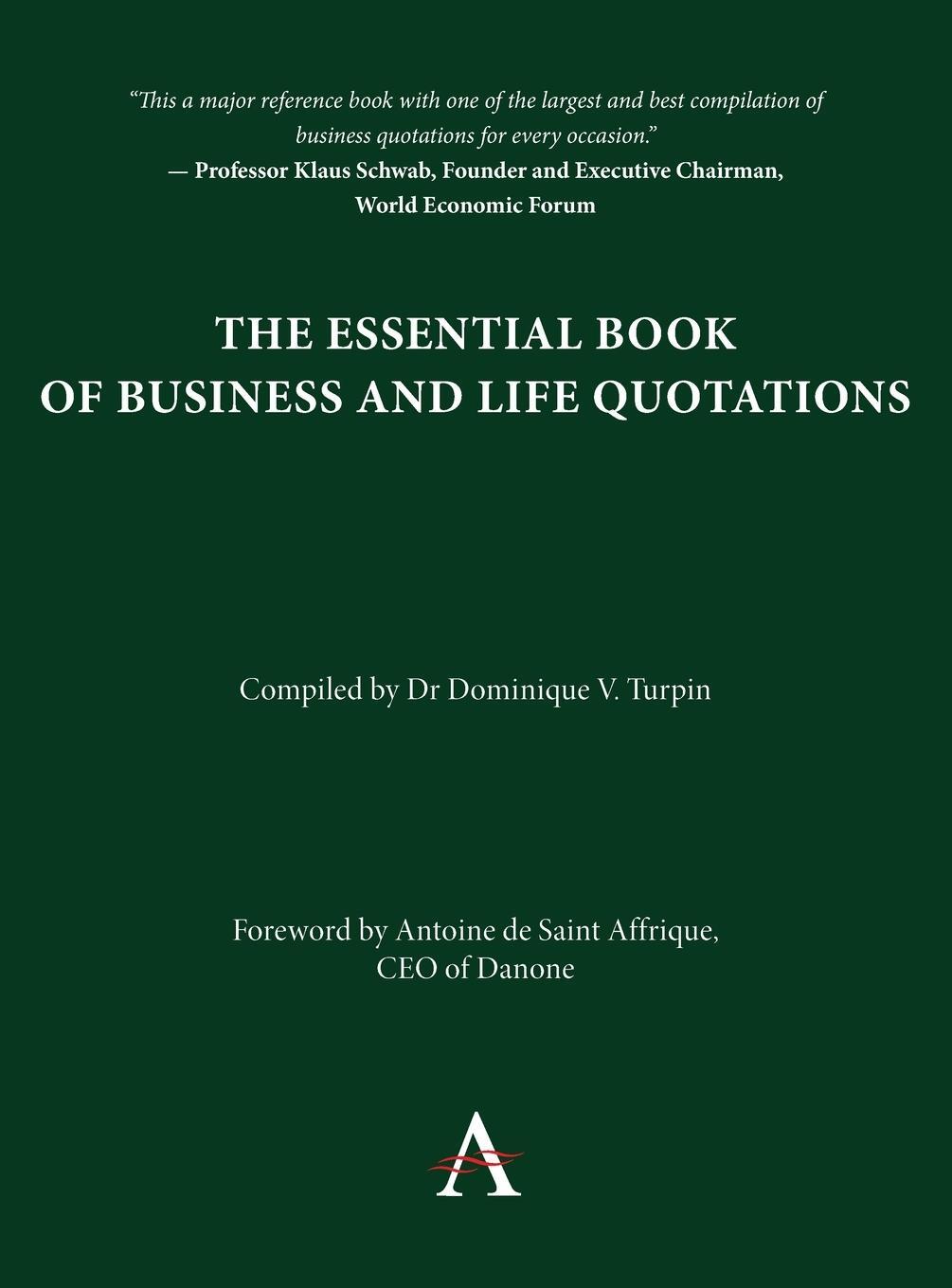 Cover: 9781839984389 | Essential Book of Business and Life Quotations | Dominique V Turpin