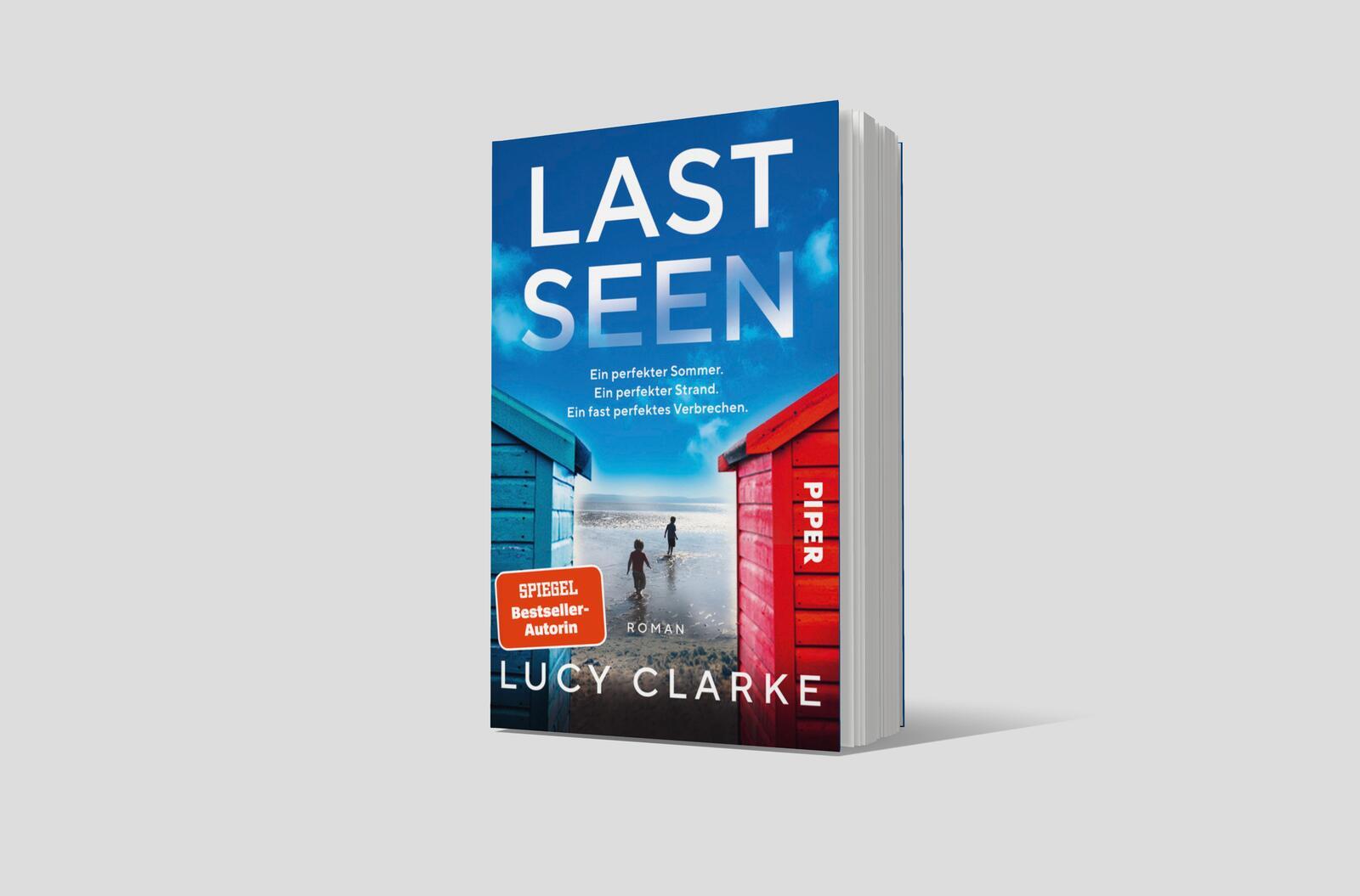 Bild: 9783492321594 | Last Seen | Lucy Clarke | Taschenbuch | 416 S. | Deutsch | 2024