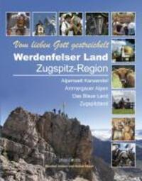 Cover: 9783940141514 | Werdenfelser Land / Zugspitz-Region | Vom lieben Gott gestreichelt