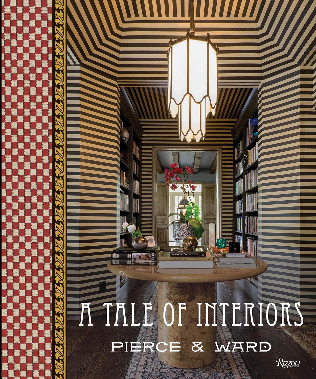 Cover: 9780847863839 | A Tale of Interiors | Louisa Pierce (u. a.) | Buch | Englisch | 2020