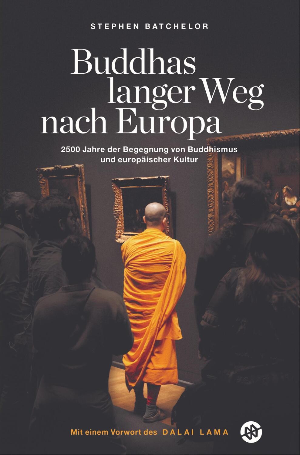 Cover: 9789463866460 | Buddhas langer Weg nach Europa | Stephen Batchelor | Taschenbuch