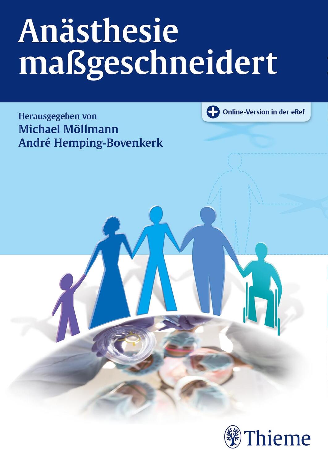 Cover: 9783132020511 | Anästhesie maßgeschneidert | Michael Möllmann (u. a.) | Bundle | 2015