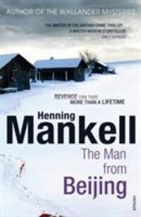 Cover: 9780099532040 | The Man From Beijing | Henning Mankell | Taschenbuch | Englisch | 2011