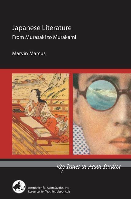 Cover: 9780924304774 | Japanese Literature: From Murasaki to Murakami | Marvin Marcus | Buch