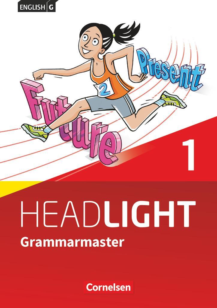 Cover: 9783060360956 | English G Headlight Band 1: 5. Schuljahr - Grammarmaster mit Lösungen