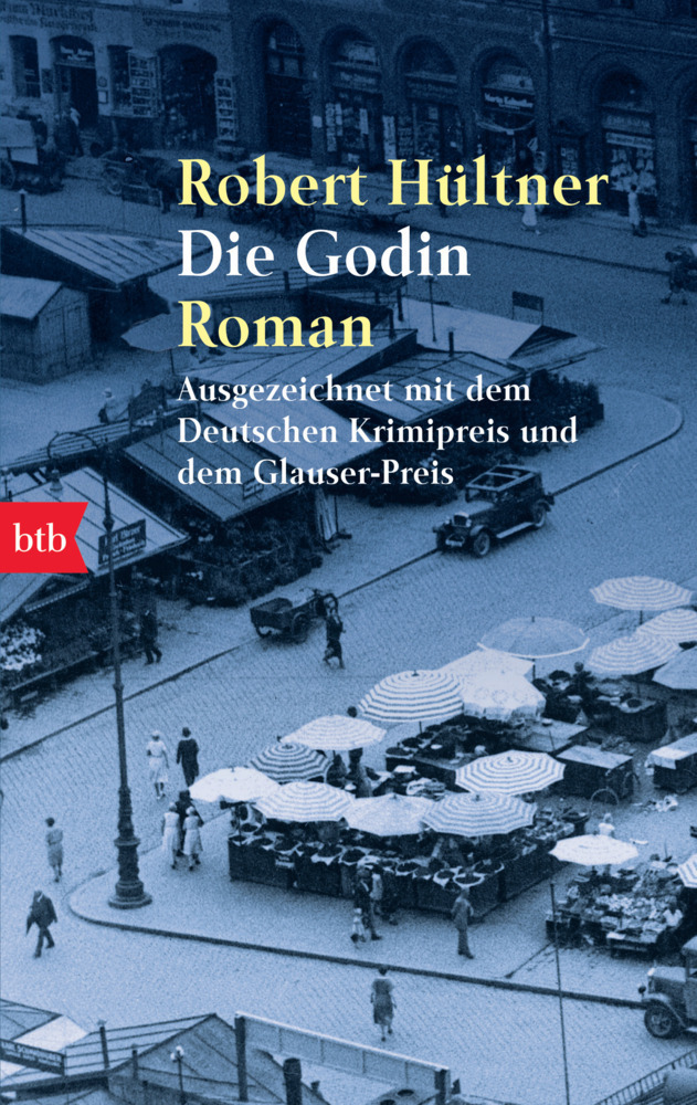 Cover: 9783442721450 | Die Godin | Robert Hültner | Taschenbuch | btb | EAN 9783442721450