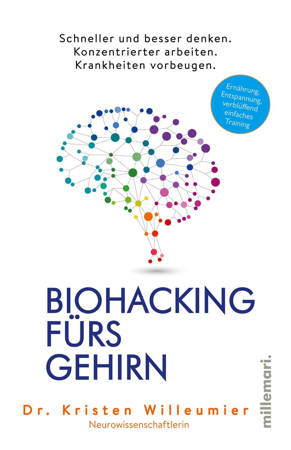 Cover: 9783967060324 | Biohacking fürs Gehirn | Kristen Willeumier | Taschenbuch | Paperback