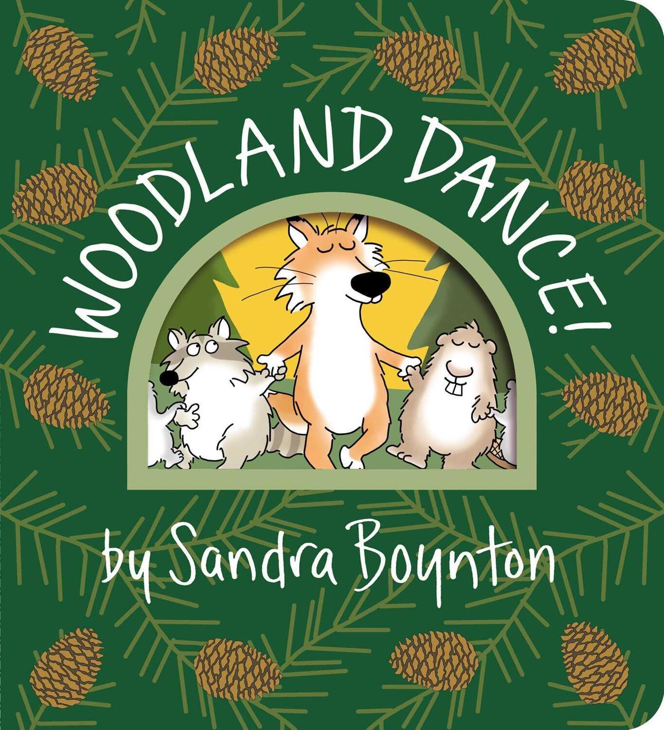 Cover: 9781665925167 | Woodland Dance! | Sandra Boynton | Buch | Boynton on Board | Englisch