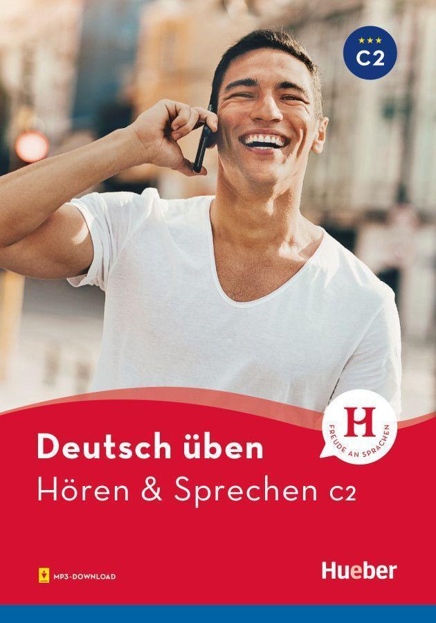 Cover: 9783198474938 | deutsch üben. Hören &amp; Sprechen C2. Buch mit Audios online | Billina