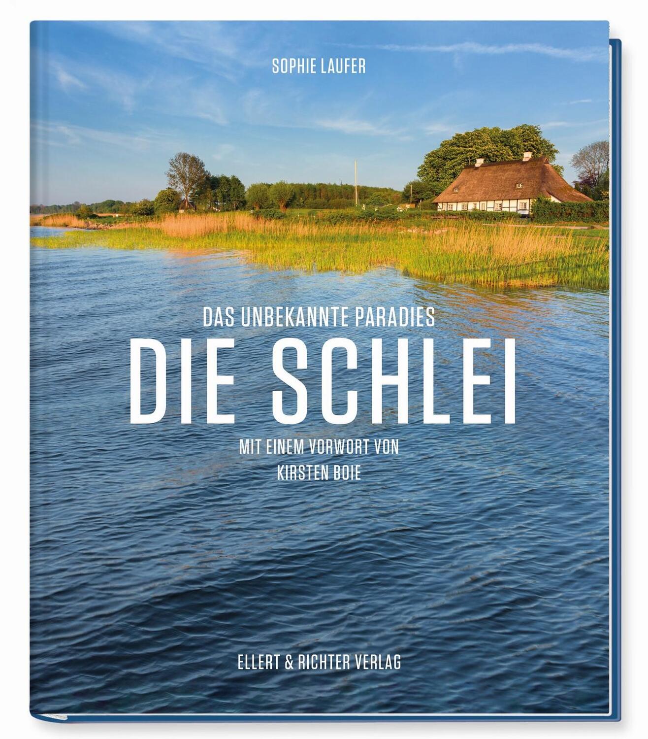 Cover: 9783831908387 | Die Schlei | Sophie Laufer | Buch | Deutsch | 2023 | Ellert & Richter