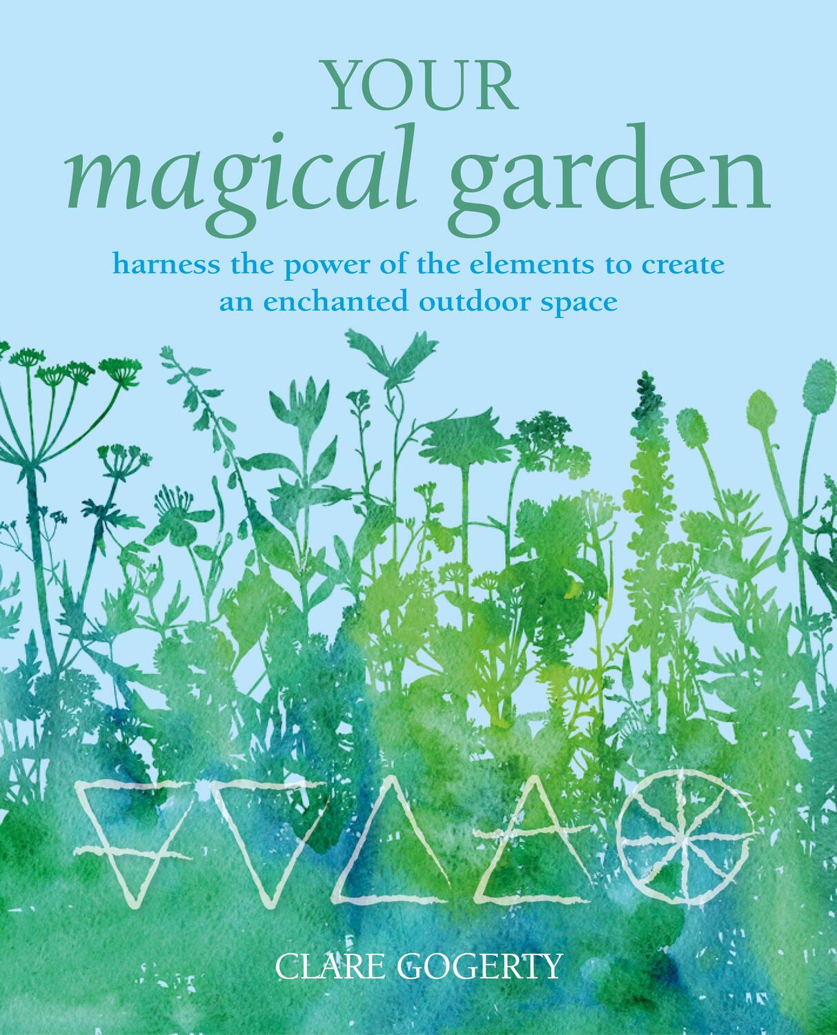 Cover: 9781800651944 | Your Magical Garden | Clare Gogerty | Taschenbuch | Englisch | 2023
