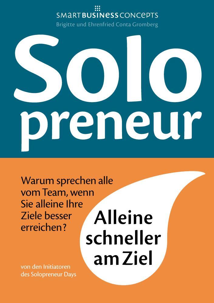 Cover: 9783943895070 | Solopreneur | Alleine schneller am Ziel | Gromberg (u. a.) | Buch