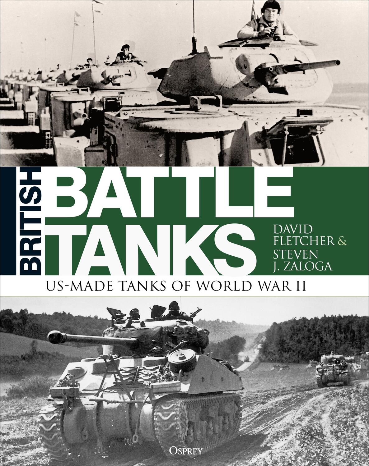 Cover: 9781472820068 | British Battle Tanks | American-made World War II Tanks | Buch | 2018