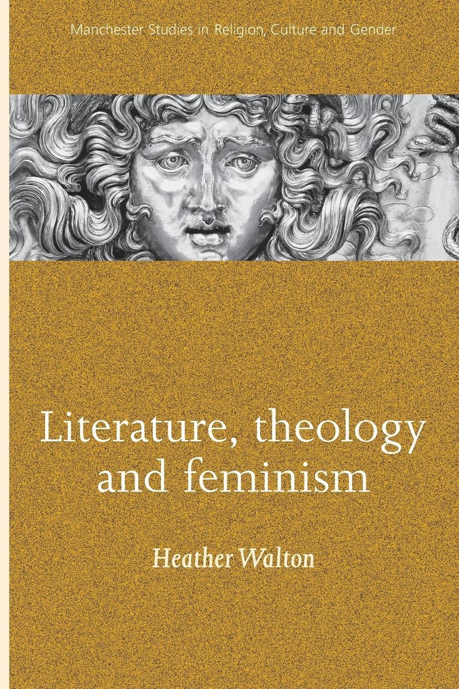 Cover: 9780719060915 | Literature, theology and feminism | Heather Walton | Taschenbuch