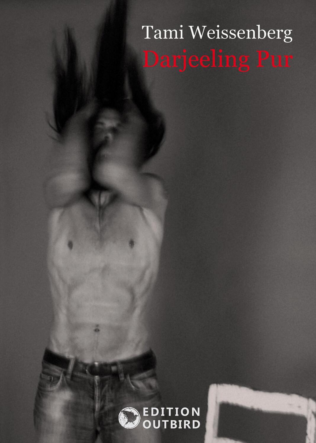 Cover: 9783959151122 | Darjeeling Pur | Tami Weissenberg | Taschenbuch | Edition Outbird
