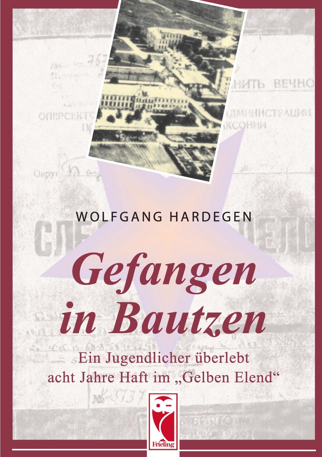 Cover: 9783828011205 | Gefangen in Bautzen | Wolfgang Hardegen | Taschenbuch | Deutsch | 2000