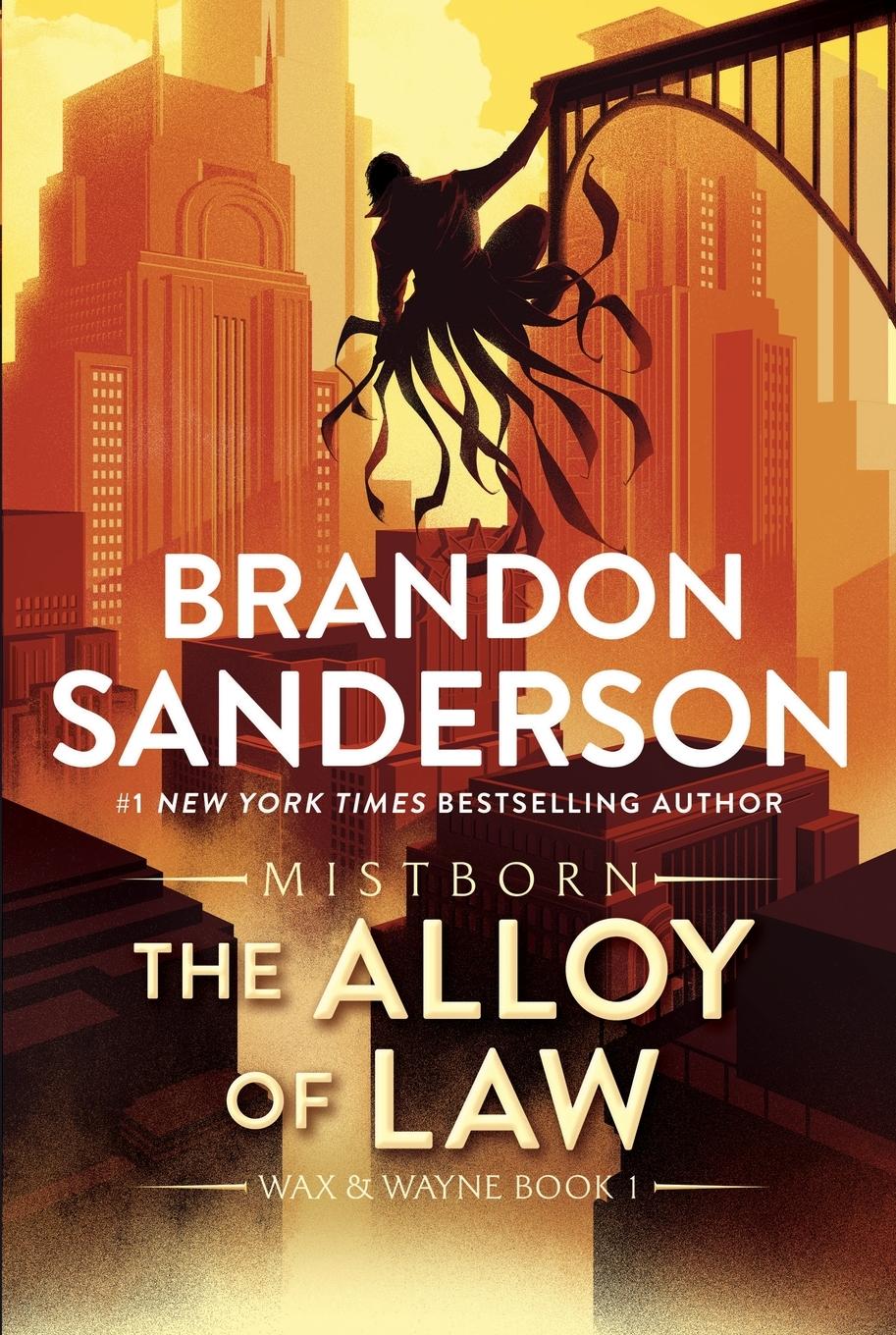 Cover: 9781250860002 | Alloy of Law | Brandon Sanderson | Taschenbuch | Englisch | 2023