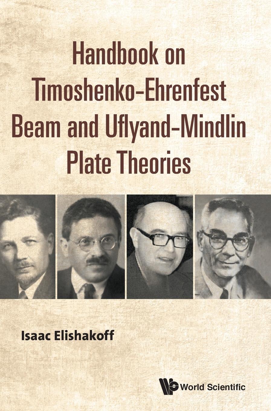 Cover: 9789813236516 | Handbook on Timoshenko-Ehrenfest Beam and Uflyand-Mindlin Plate...