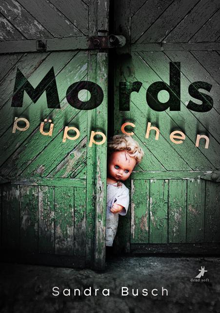 Cover: 9783960895855 | Mordspüppchen | Sandra Busch | Taschenbuch | Deutsch | 2023