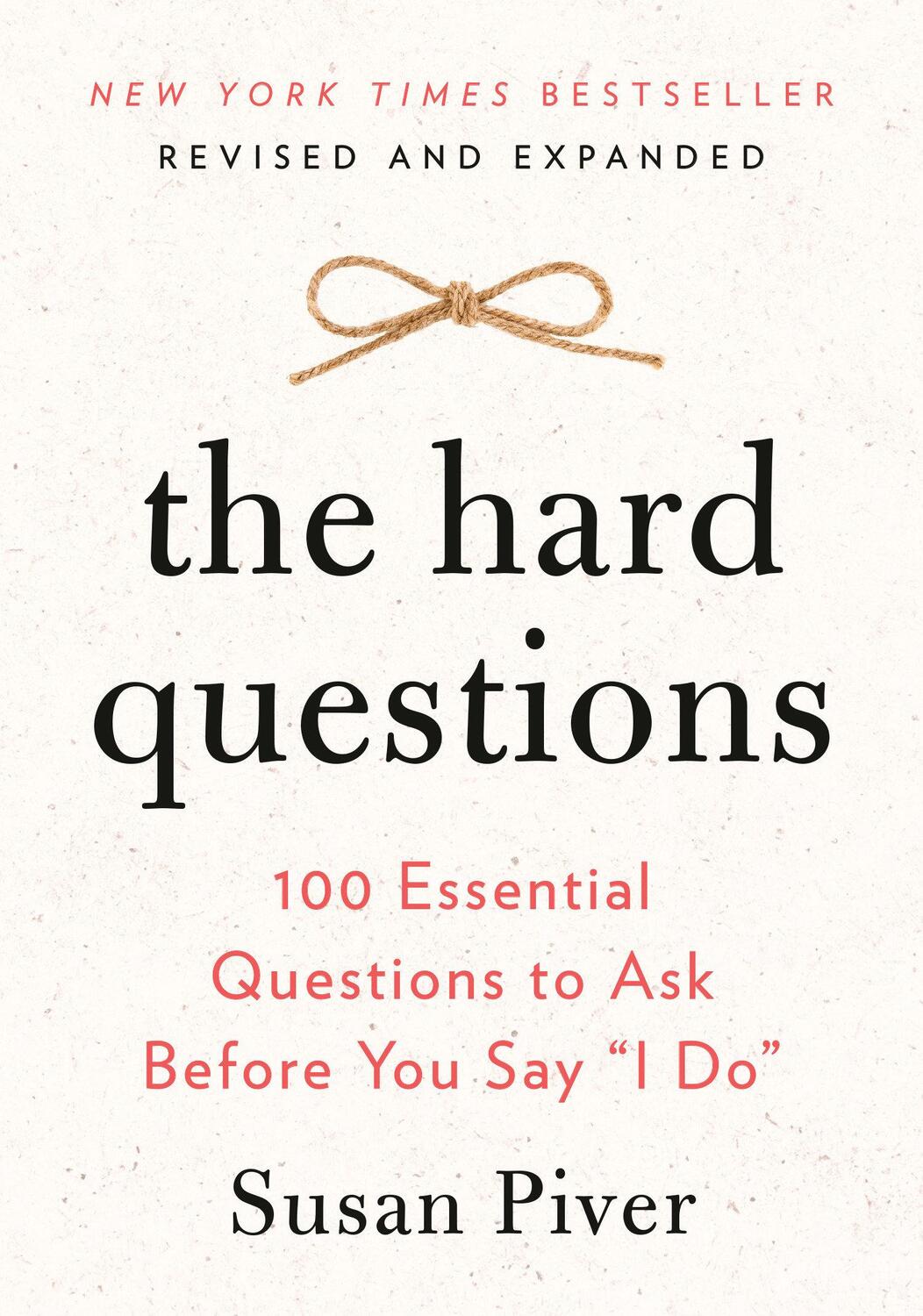 Cover: 9780593418871 | The Hard Questions: 100 Essential Questions to Ask Before You Say I Do