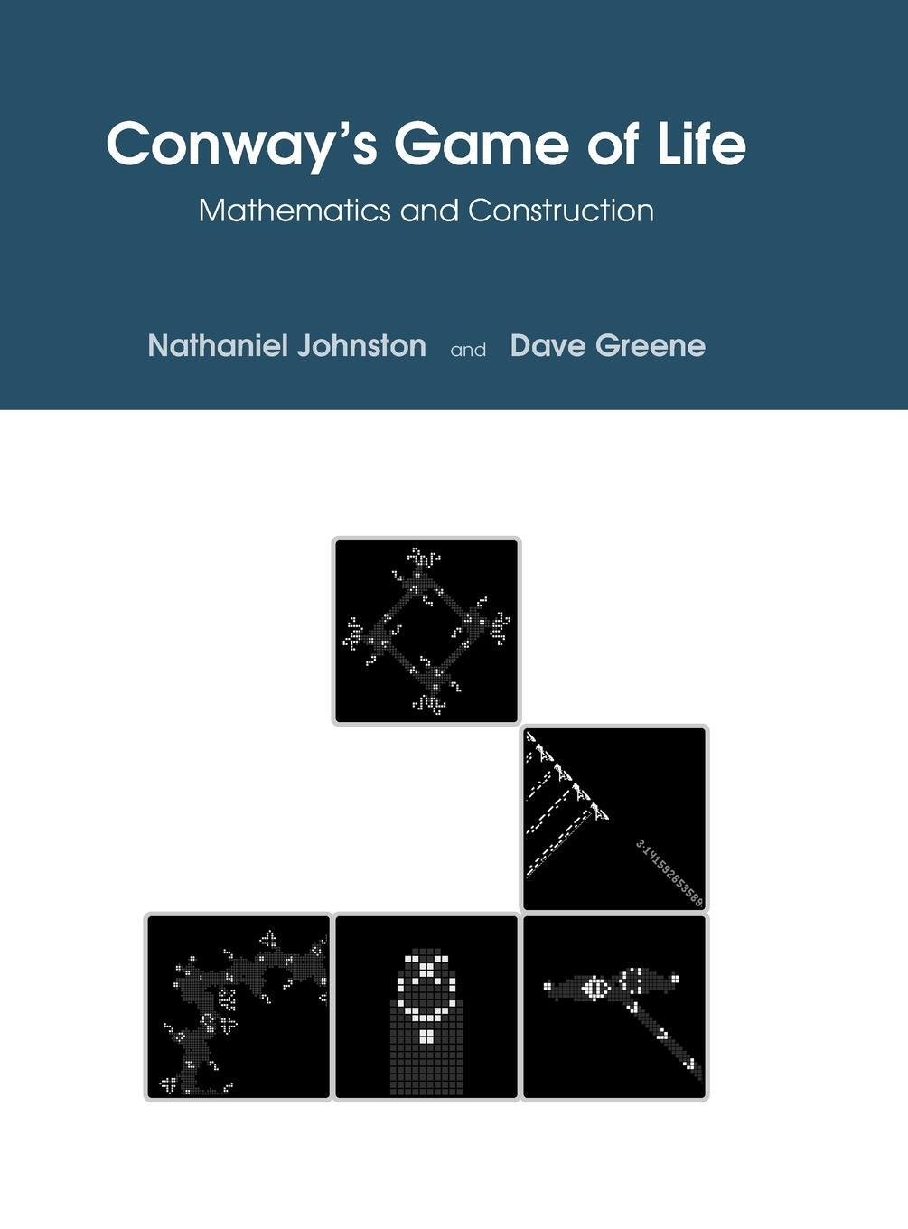 Cover: 9781794816961 | Conway's Game of Life | Mathematics and Construction | Buch | Englisch