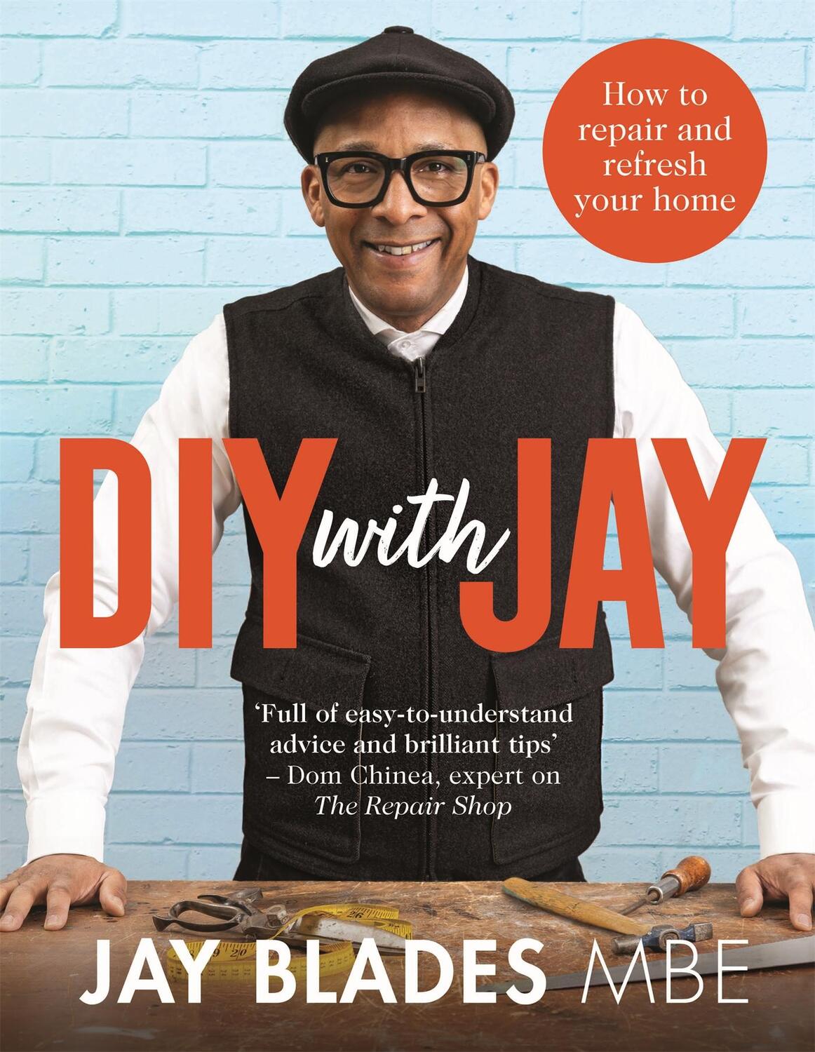 Cover: 9781529091281 | DIY with Jay | How to Repair and Refresh Your Home | Jay Blades | Buch
