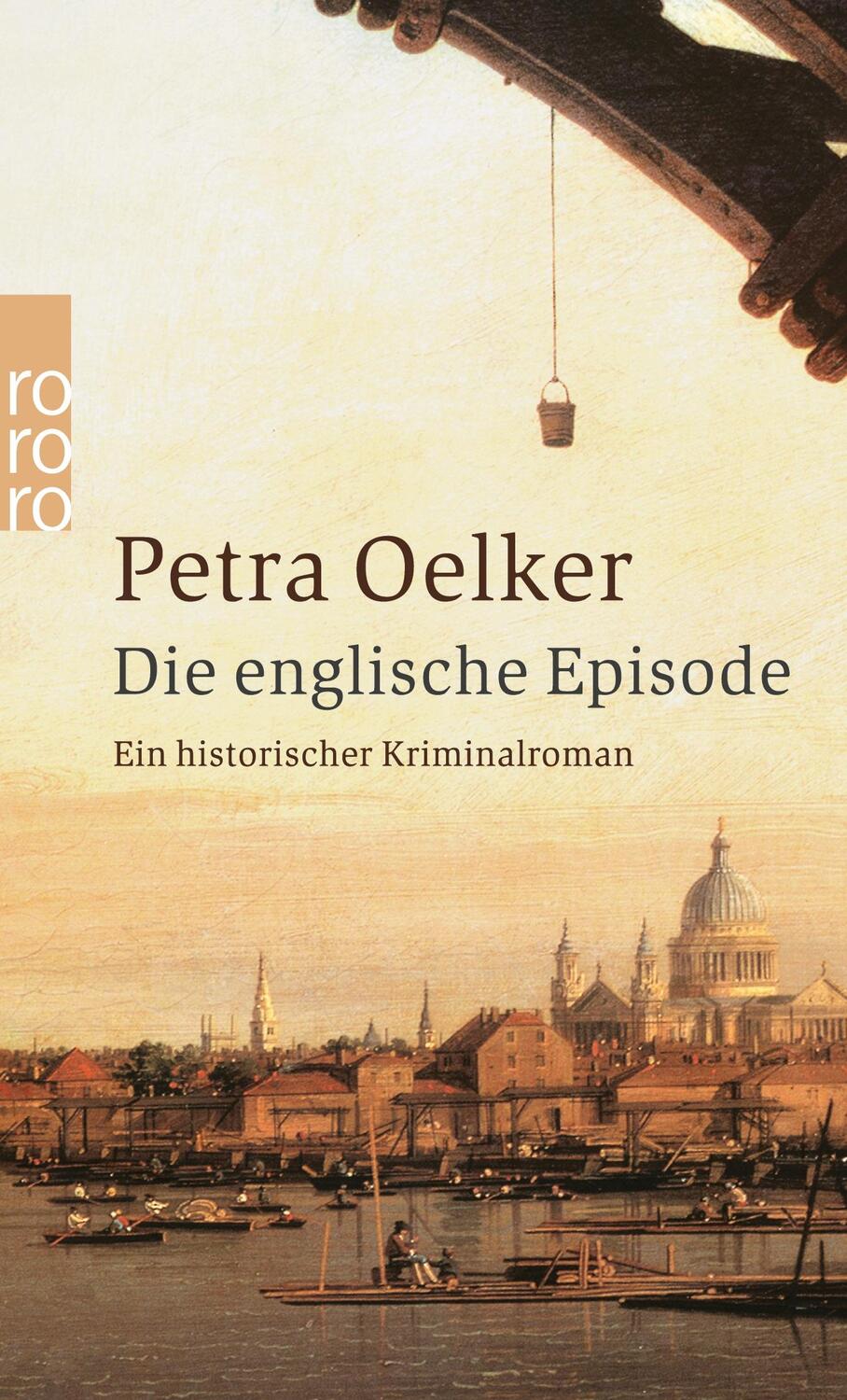 Cover: 9783499232893 | Die englische Episode | Ein historischer Hamburg-Krimi | Petra Oelker