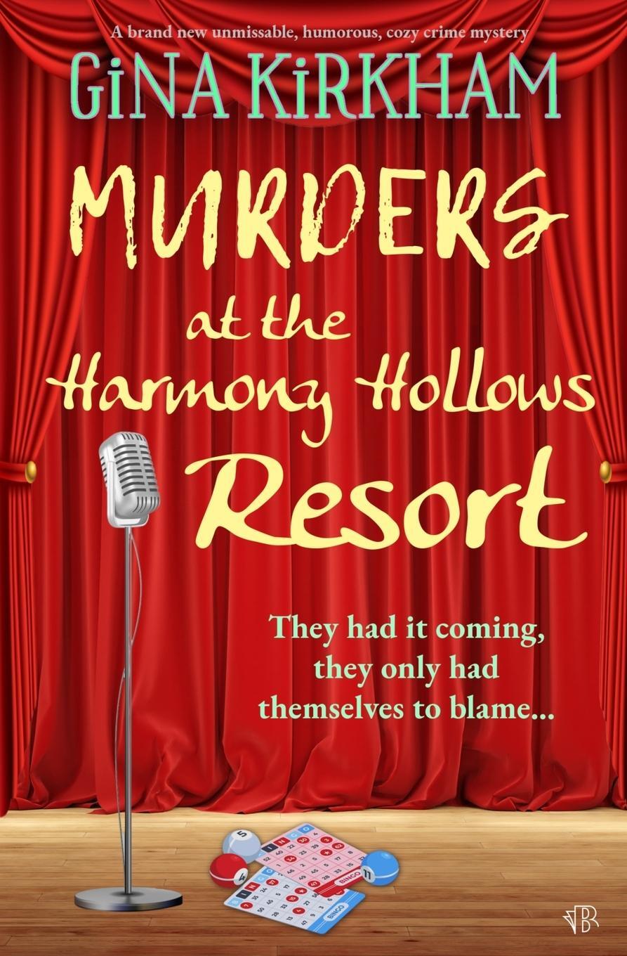 Cover: 9781917214759 | Murder At The Harmony Hollows Resort | Gina Kirkham | Taschenbuch