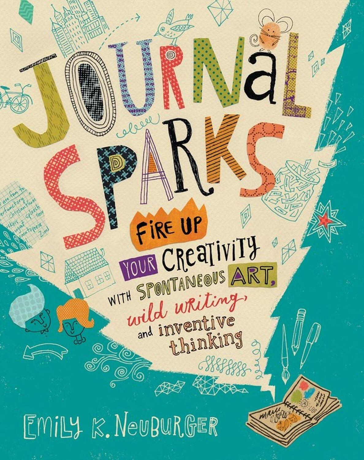 Cover: 9781612126524 | Journal Sparks | Emily K. Neuburger | Taschenbuch | Englisch | 2017
