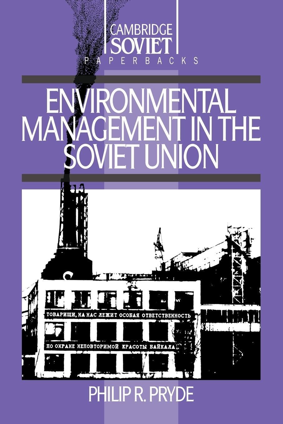 Cover: 9780521409056 | Environmental Management in the Soviet Union | Philip R. Pryde | Buch