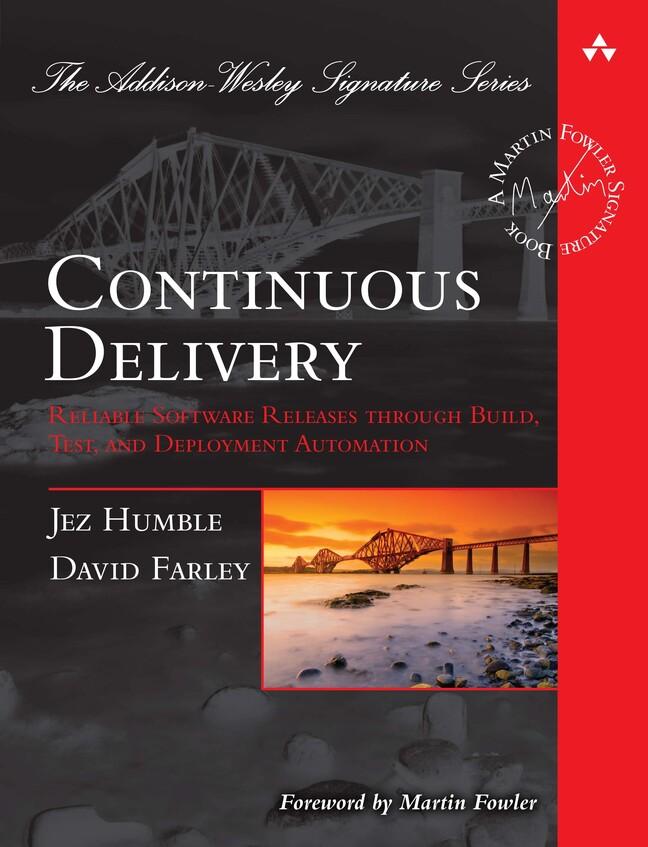 Cover: 9780321601919 | Continuous Delivery | Jez Humble (u. a.) | Buch | Gebunden | Englisch