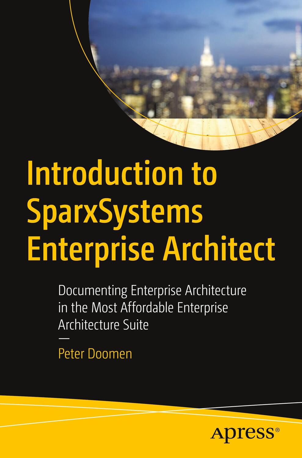 Cover: 9781484293119 | Introduction to SparxSystems Enterprise Architect | Peter Doomen