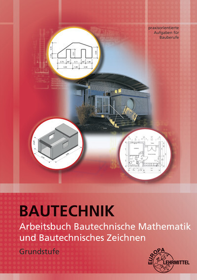 Cover: 9783758540189 | Arbeitsbuch Bautechnische Mathematik und Bautechnisches Zeichnen