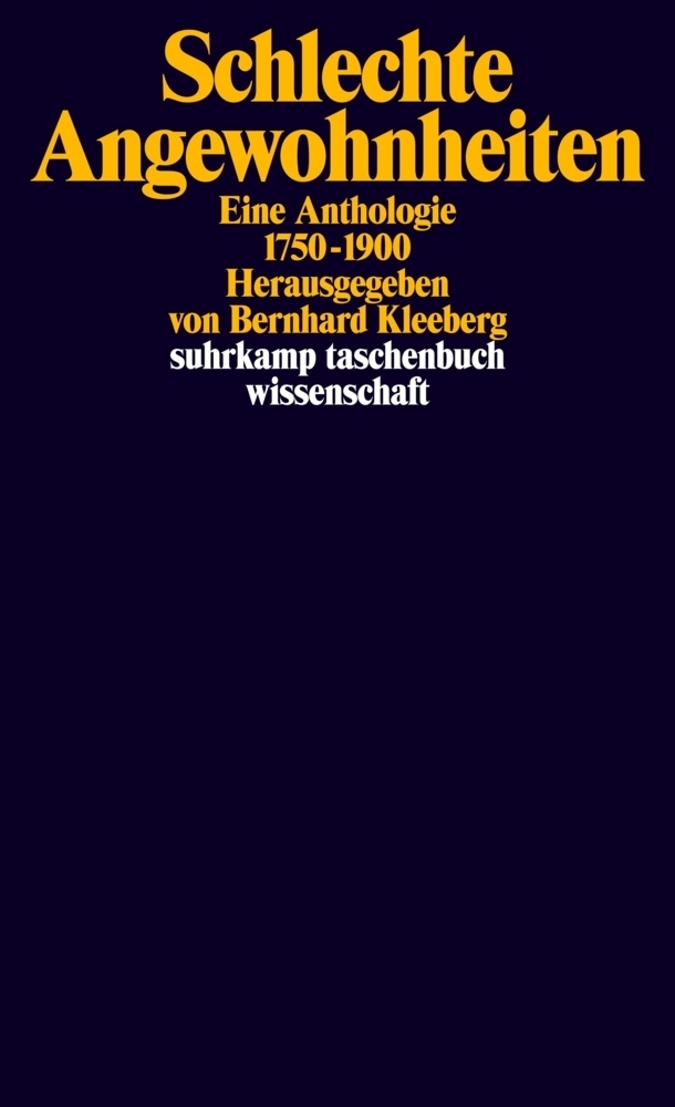 Cover: 9783518296028 | Schlechte Angewohnheiten | Eine Anthologie 1750-1900 | Kleeberg | Buch