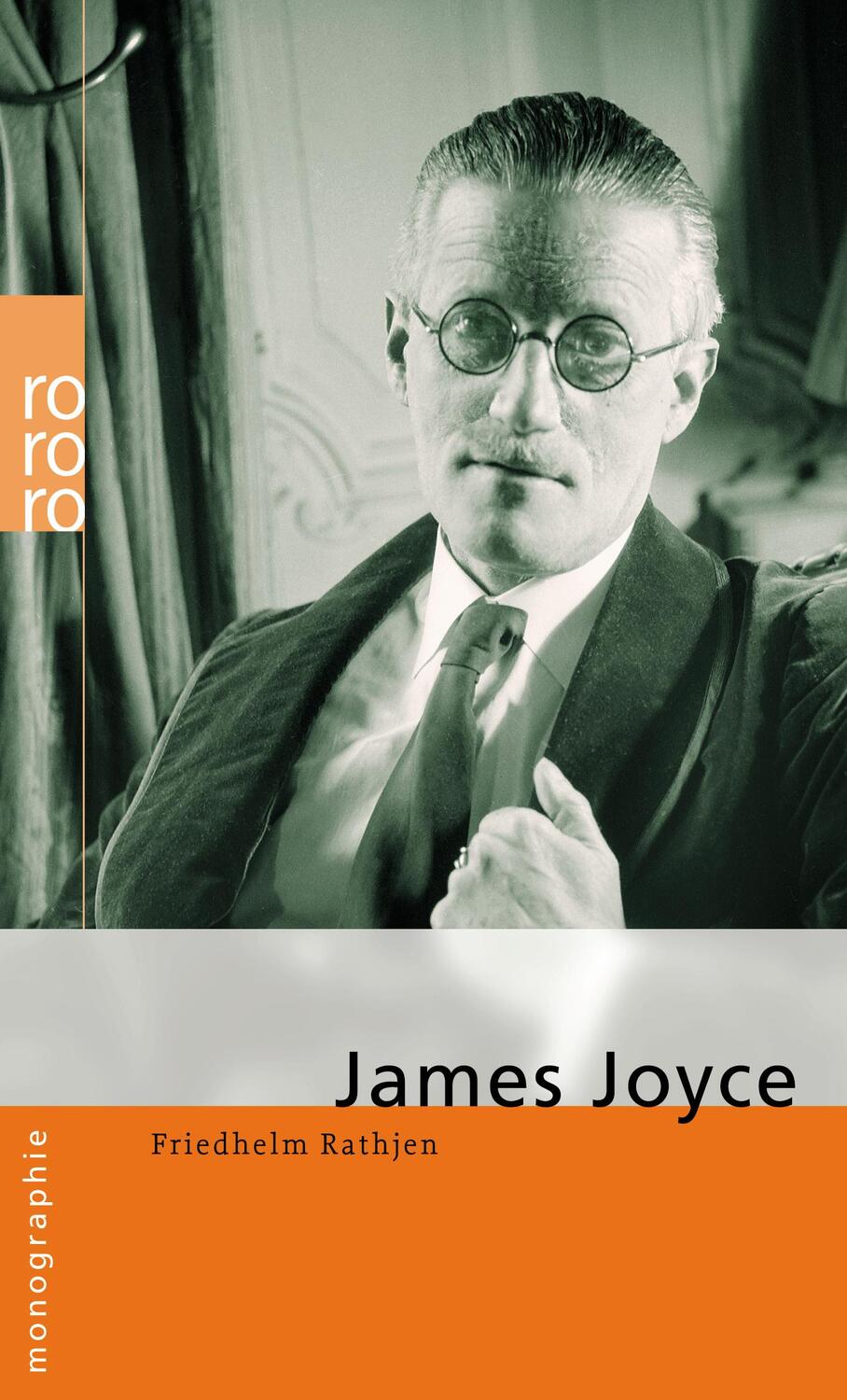 Cover: 9783499505911 | James Joyce | Friedhelm Rathjen | Taschenbuch | Rowohlt Monographie