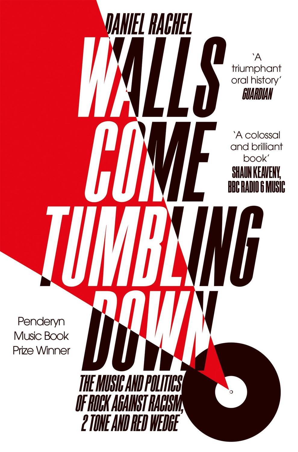 Cover: 9781447272694 | Walls Come Tumbling Down | Daniel Rachel | Taschenbuch | Englisch