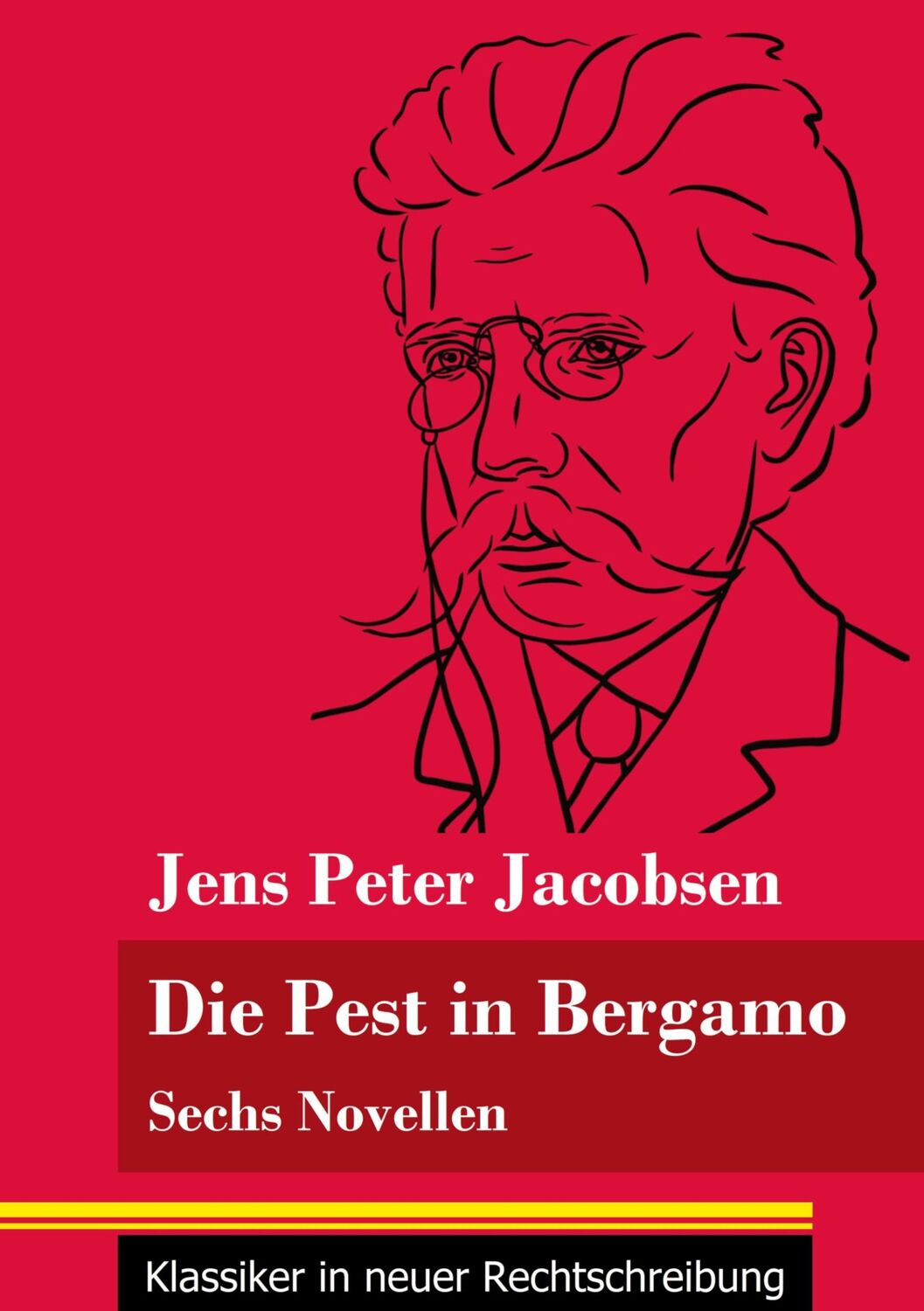 Cover: 9783847849315 | Die Pest in Bergamo | Jens Peter Jacobsen | Taschenbuch | Paperback