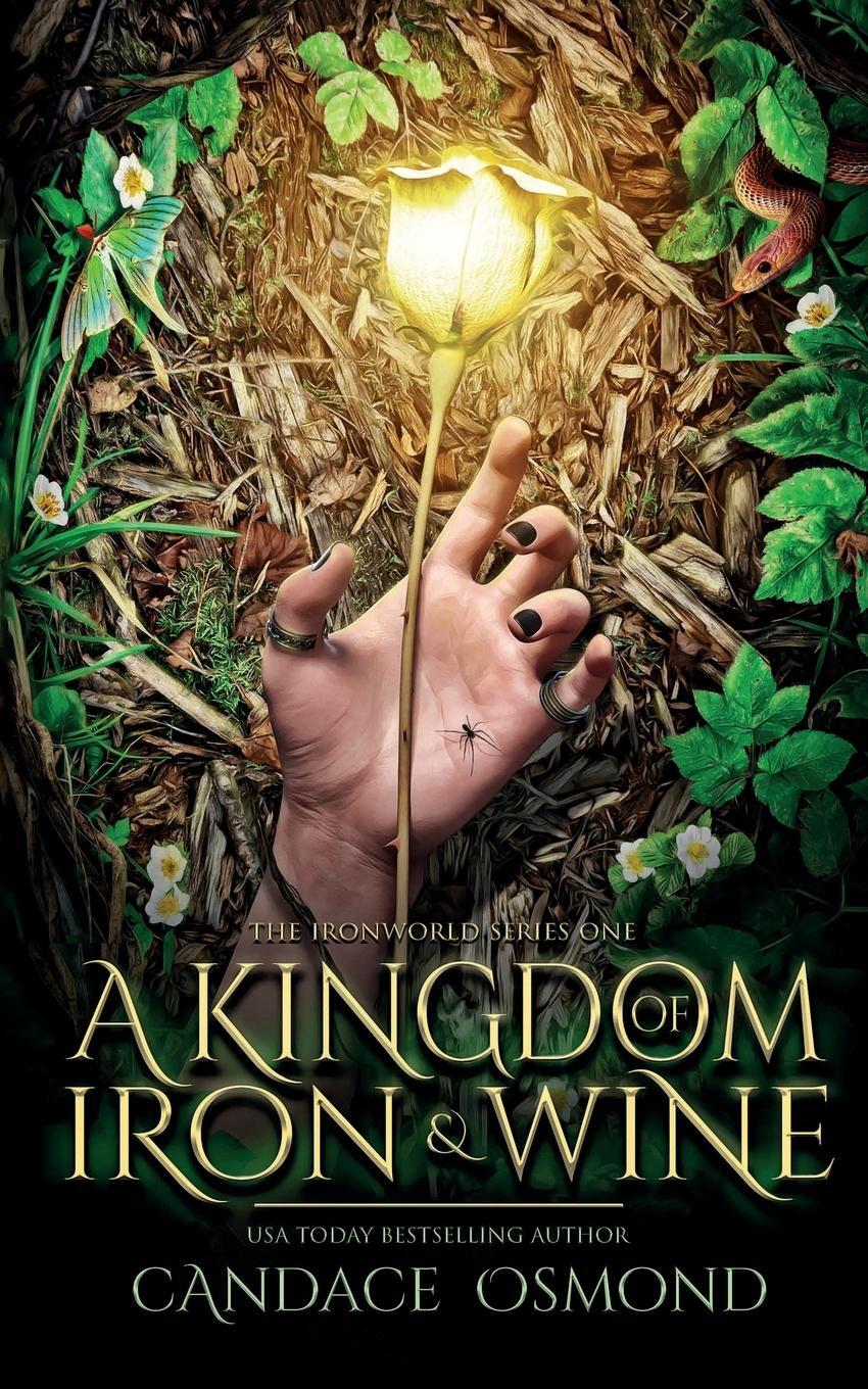Cover: 9781988159997 | A Kingdom of Iron &amp; Wine | Candace Osmond | Taschenbuch | Paperback