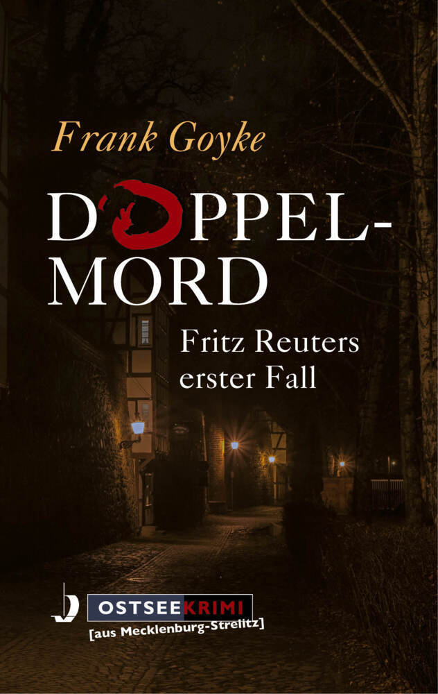 Cover: 9783356019032 | Doppelmord | Frank Goyke | Buch | 336 S. | Deutsch | 2015 | Hinstorff