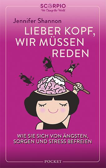 Cover: 9783958034150 | Lieber Kopf, wir müssen reden | Jennifer Shannon | Taschenbuch | 2021