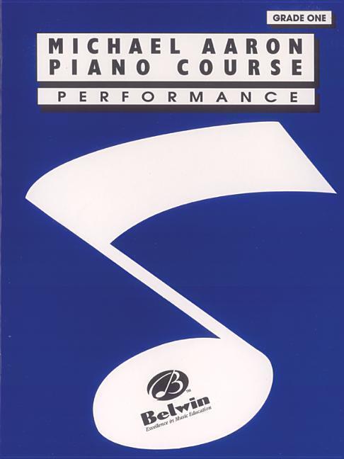 Cover: 9780898988567 | Michael Aaron Piano Course: Performance, Grade 1 | Michael Aaron